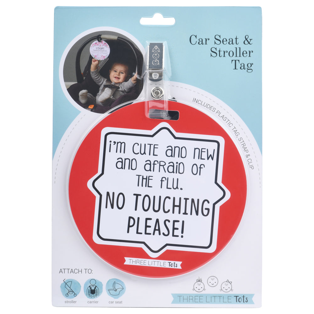 I'm Cute & New and Afraid of the Flu Car Seat Tag