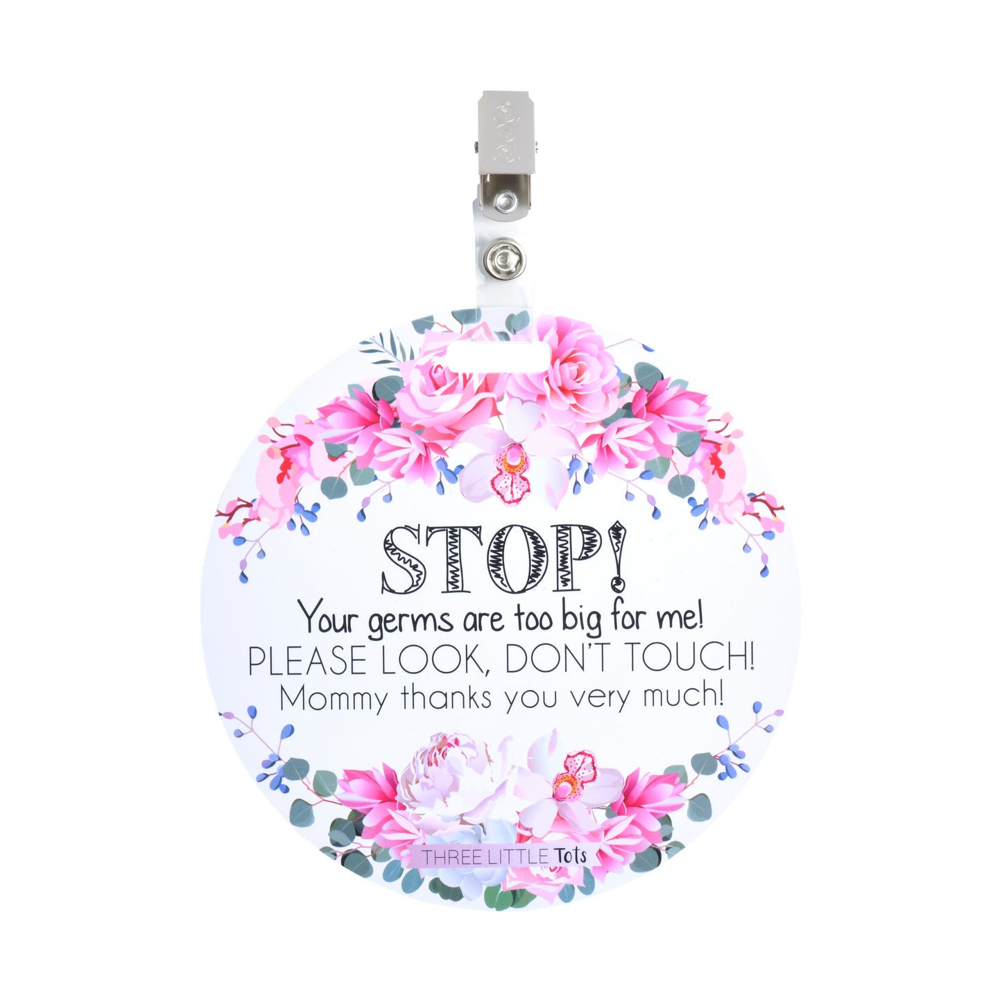 Stop Germs Too Big For Me Flower Tag
