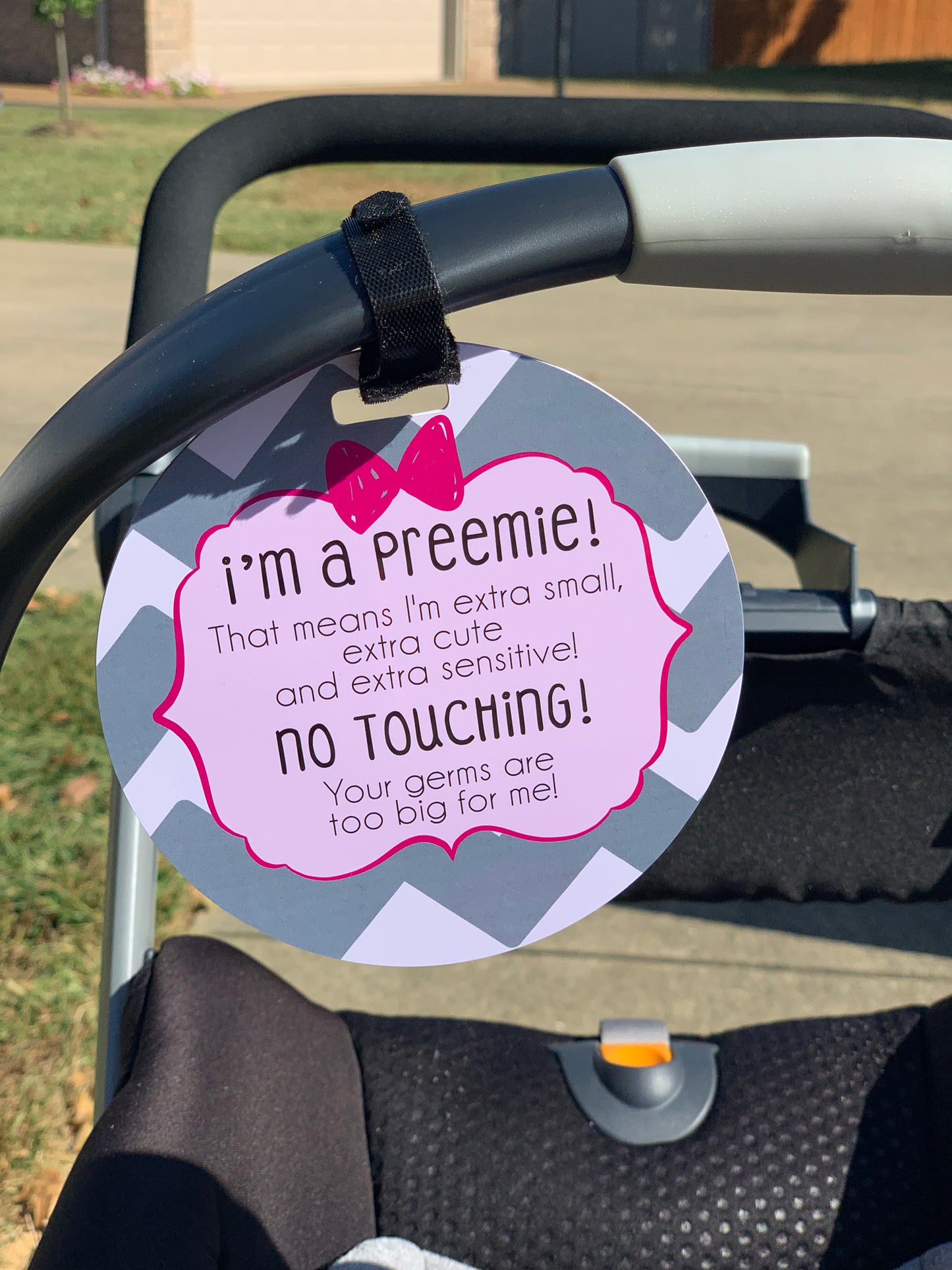 I'm A Preemie No Touching Girl Tag