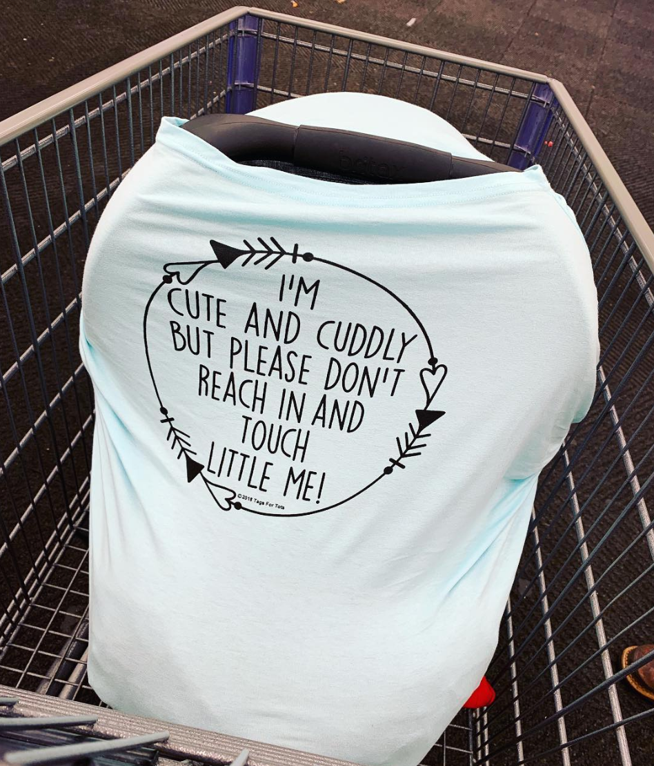 Light Blue Car Seat 5 in 1 Cover – I'm Cute & Cuddly But Please Don't Touch Little Me