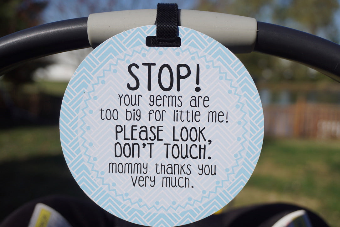 Blue Stop No Touching Tag