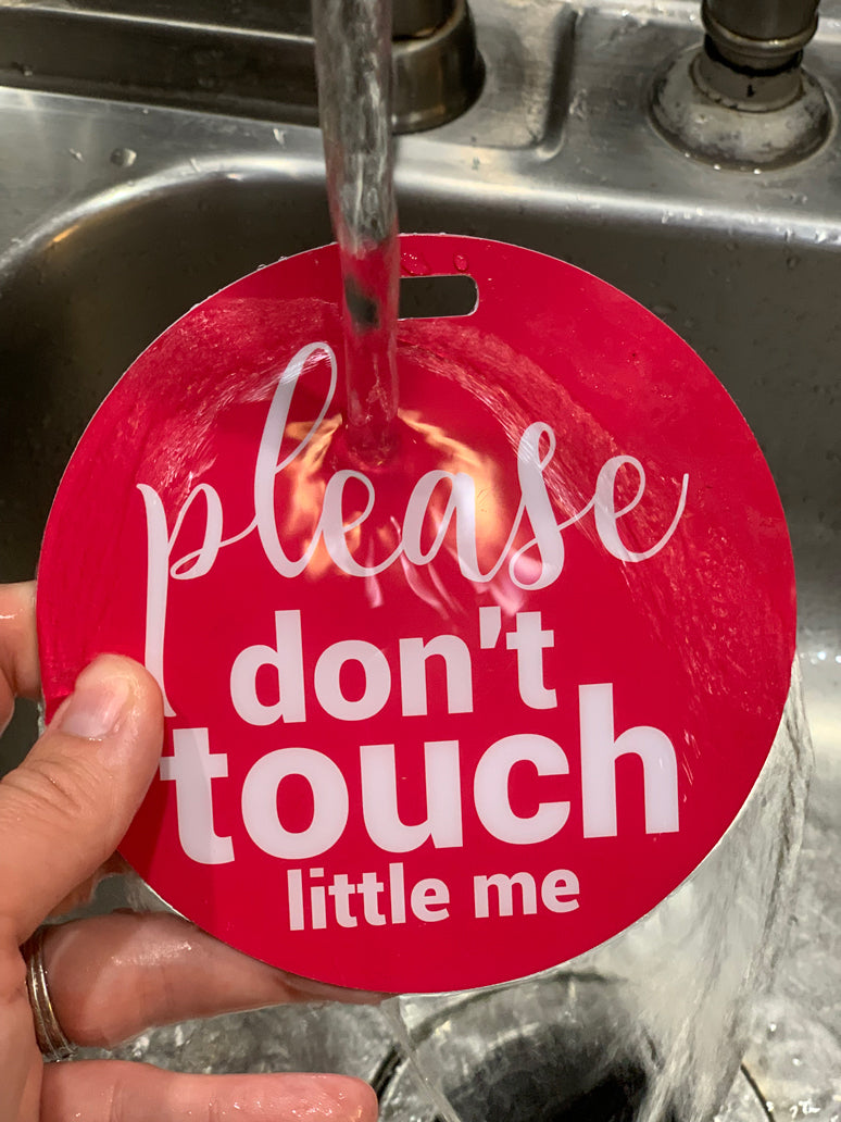 Pink Please Don't Touch Little Me