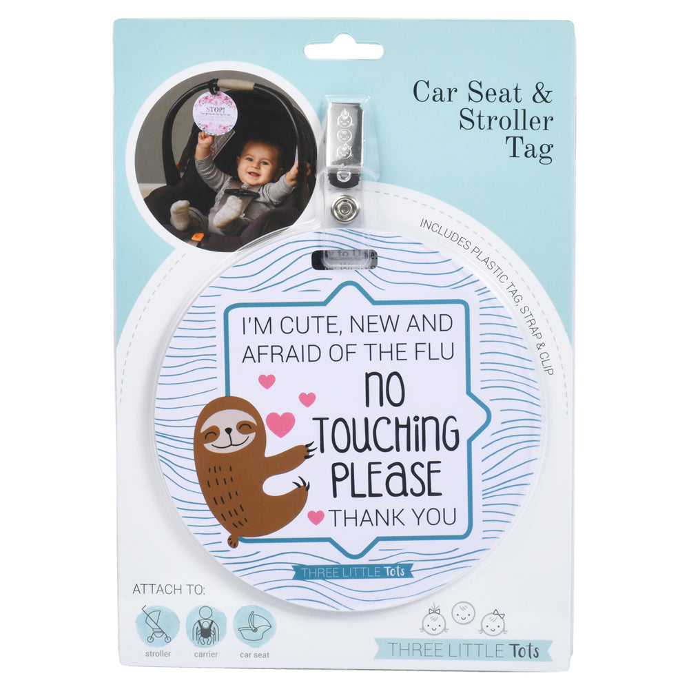 Sloth No Touching Tag