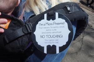 Micro Preemie Gift No Touching Car Seat Sign
