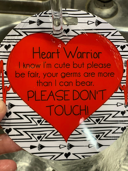 Heart Warrior No Touching Tag